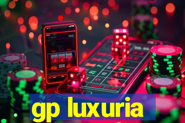 gp luxuria